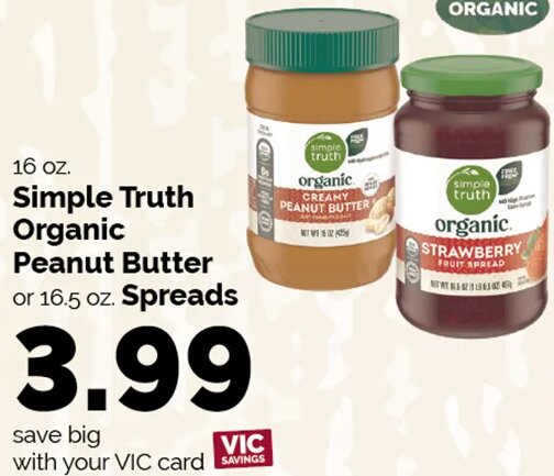 Simple Truth Organic Peanut Butter or Spreads at Harris Teeter