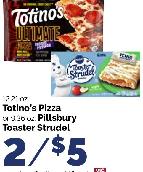 Totino's Pizza or Pillsbury Toaster Strudel at Harris Teeter