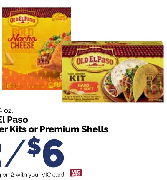 Old El Paso Dinner Kits or Premium Shells