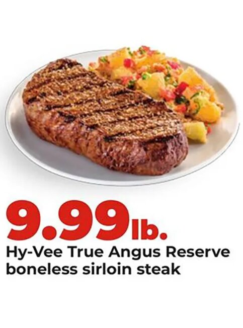 Hy-Vee True Angus Reserve boneless sirloin steak