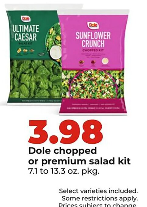 Dole chopped or premium salad kit at Hy-Vee