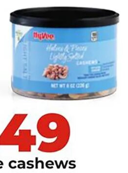 Hy-Vee cashews or mixed nuts