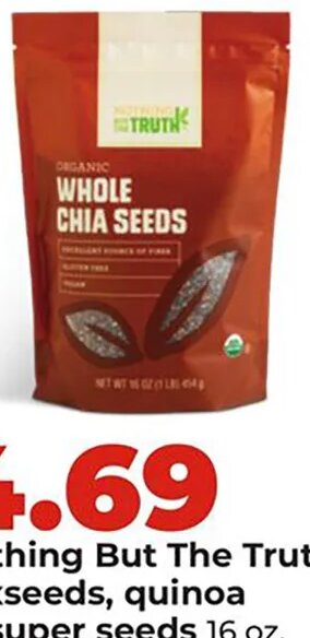Nothing But The Truth chia, flaxseeds, quinoa or super seeds