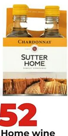 Sutter Home wine