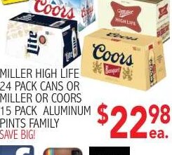 Miller High Life 24 Pack Cans or Miller or Coors 15 Pack Aluminum Pints Family at Ingles Markets