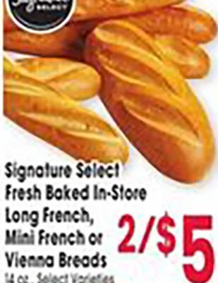 Signature Select Fresh Baked In-Store Long French, Mini French or Vienna Breads at Jewel-Osco