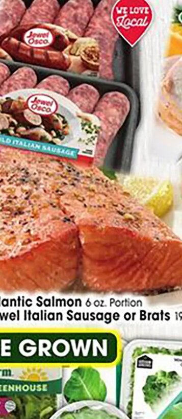 Fresh Atlantic Salmon / Fresh Jewel Italian Sausage or Brats