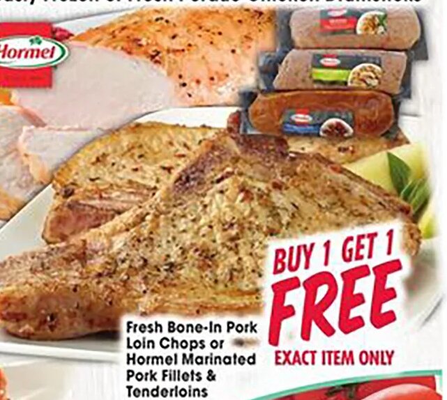 Fresh Bone-In Pork Loin Chops / Hormel Marinated Pork Fillets & Tenderloins