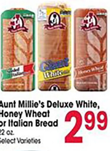 Aunt Millie's Deluxe White, Honey Wheat or Italian Bread