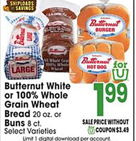 Butternut White or 100% Whole Grain Wheat Bread or Buns at Jewel-Osco