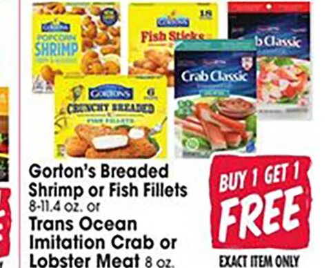 Gorton's Breaded Shrimp or Fish Fillets or Trans Ocean Imitation Crab or Lobster Meat
