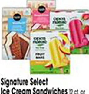 Signature Select Ice Cream Sandwiches or Open Nature Fruit Bars