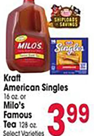 Kraft American Singles or Milo's Famous Tea at Jewel-Osco