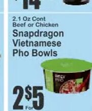 Snapdragon Vietnamese Pho Bowls at Key Food