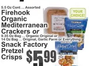 Firehook Organic Mediterranean Crackers or Snack Factory Pretzel Crisps