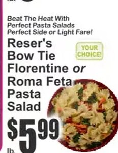 Reser's Bow Tie Florentine or Roma Feta Pasta Salad