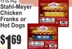 Stahl-Meyer Chicken Franks or Hot Dogs at Key Food