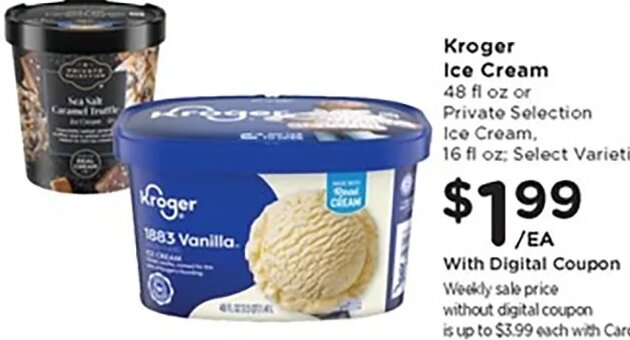 Kroger Ice Cream or Private Selection Ice Cream at Kroger