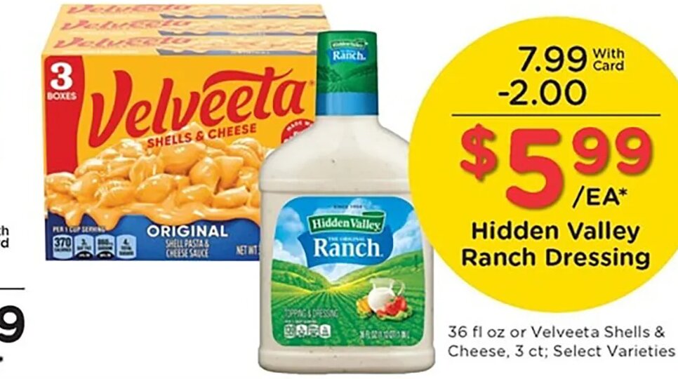 Velveeta Shells & Cheese or Hidden Valley Ranch Dressing at Kroger