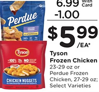Perdue Frozen Chicken or Tyson Frozen Chicken at Kroger