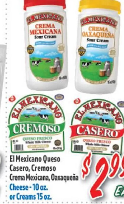 El Mexicano Crema Mexicana, Oaxaquena, Cremos, Casero