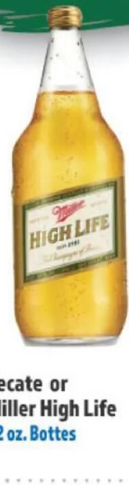 Miller High Life