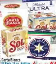 Carta Blanca, Sol, Estrella Jalisco, Michelob Ultra