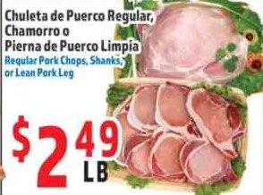 Chuleta de Puerco Regular, Chamorro o Pierna de Puerco Limpia at La Bonita