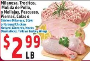Milanesa, Trocitos, Molida de Pollo, o Mollejas, Pescuezo, Piernas, Colas o at La Bonita