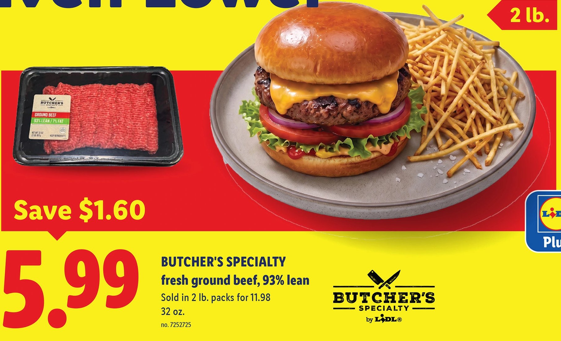 BUTCHER'S SPECIALTY fresh ground beef, 93% lean at Lidl