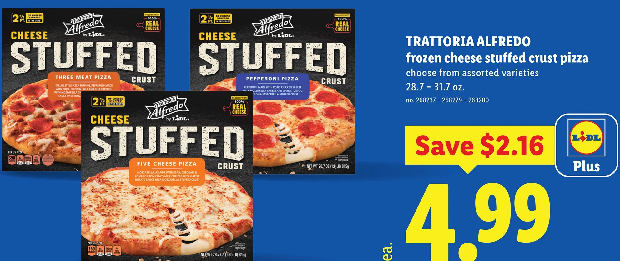 TRATTORIA ALFREDO frozen cheese stuffed crust pizza at Lidl