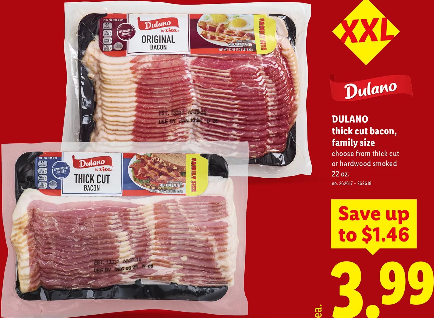 DULANO thick cut bacon, family size at Lidl