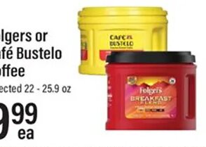 Folgers or Café Bustelo Coffee