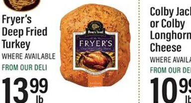 Fryer's Deep Fried Turkey at Lowes Foods