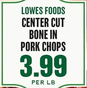 Lowes Foods Center Cut Bone In Pork Chops