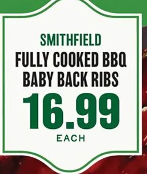 Smithfield Fully Cooked BBQ Baby Back Ribs at Lowes Foods