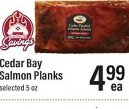 Cedar Bay Salmon Planks at Lowes Foods