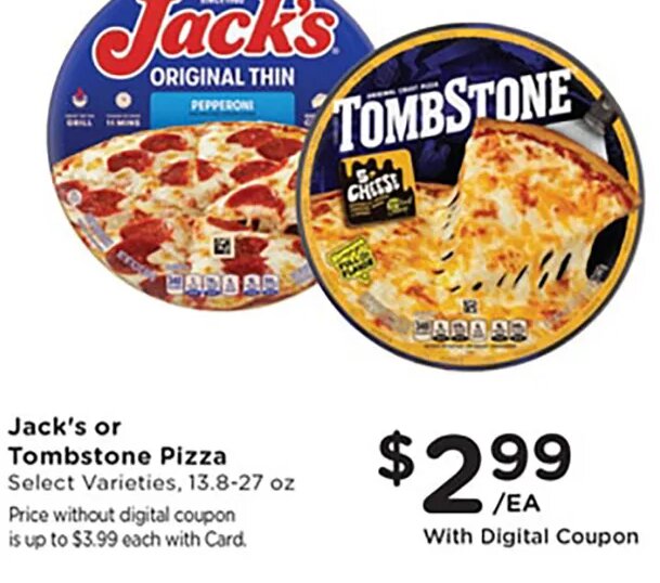 Jack's or Tombstone Pizza at Mariano's