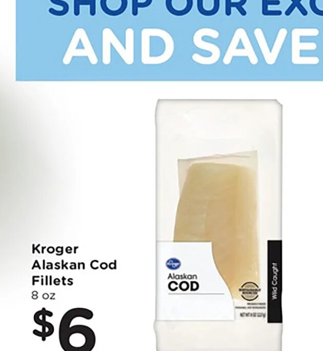 Kroger Alaskan Cod Fillets