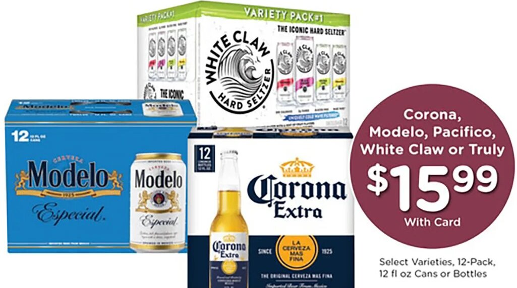Corona, Modelo, Pacifico, White Claw or Truly