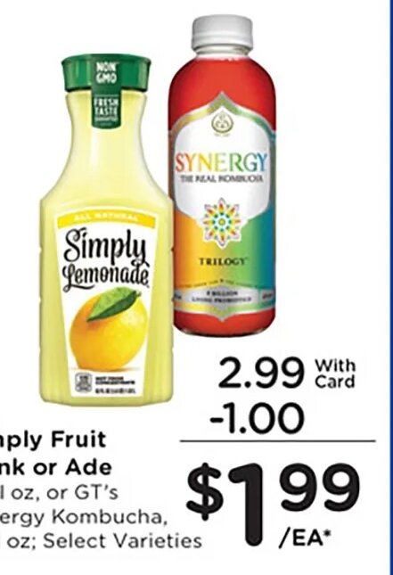 Simply Fruit Drink or Ade or GT's Synergy Kombucha