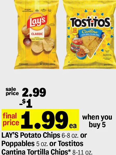 LAY'S Potato Chips or Poppables or Tostitos Cantina Tortilla Chips at Meijer