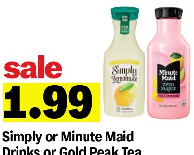 Simply or Minute Maid Drinks or Gold Peak Tea at Meijer