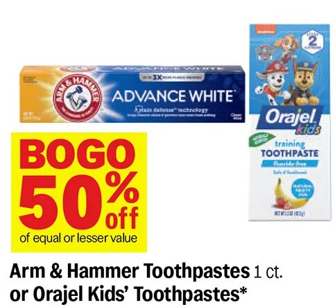 Arm & Hammer Toothpastes or Orajel Kids' Toothpastes