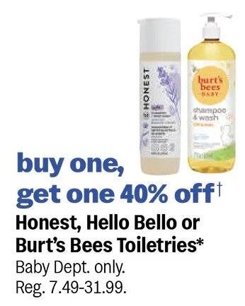 Honest, Hello Bello or Burt's Bees Toiletries*