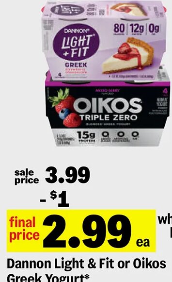 Dannon Light & Fit or Oikos Greek Yogurt at Meijer