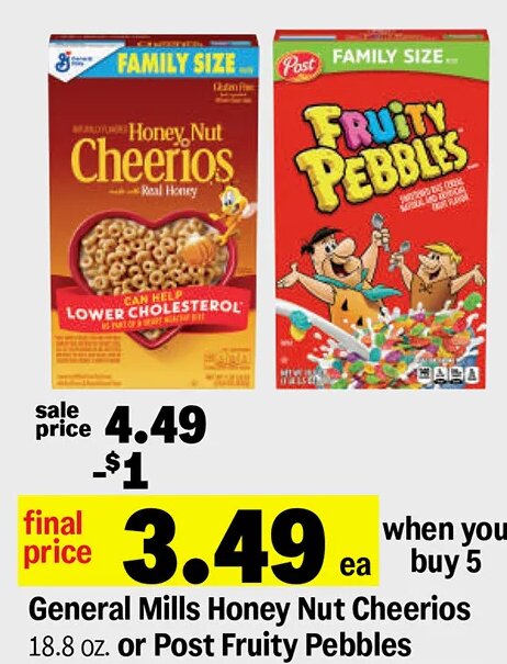 General Mills Honey Nut Cheerios or Post Fruity Pebbles or Honey Bunches of Oats at Meijer