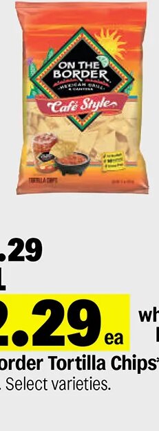 On The Border Tortilla Chips