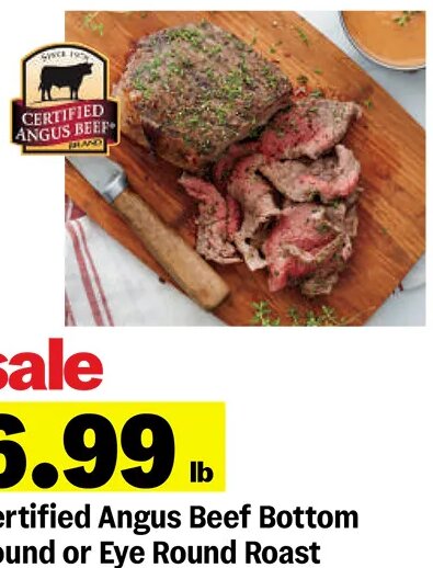 Certified Angus Beef Bottom Round or Eye Round Roast at Meijer
