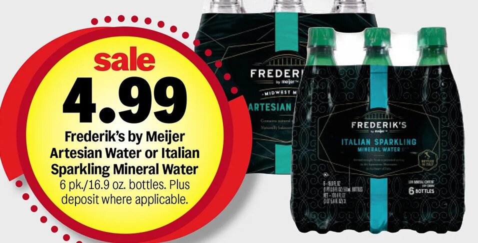 Frederik's by Meijer Artesian Water or Italian Sparkling Mineral Water at Meijer